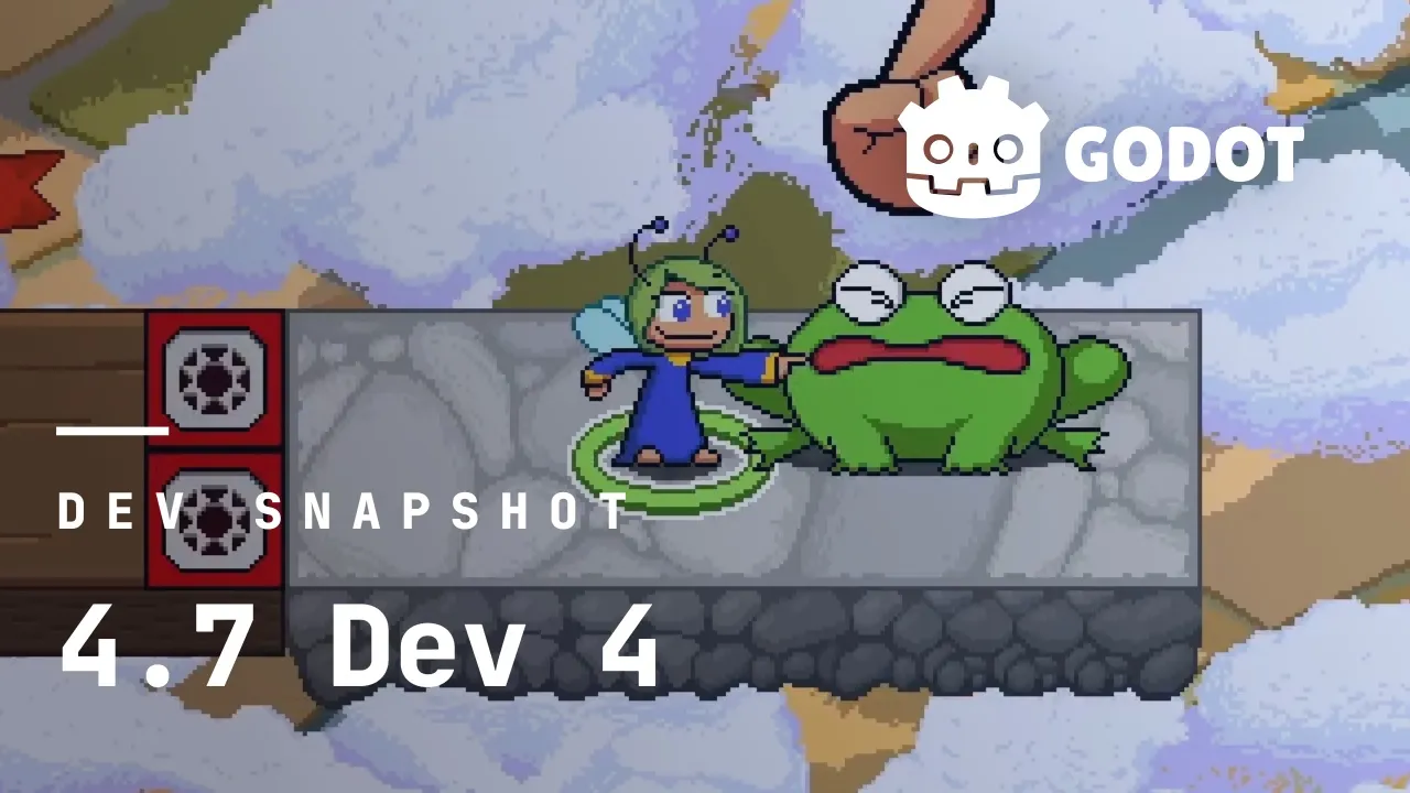 开发快照：Godot 4.7 dev 4